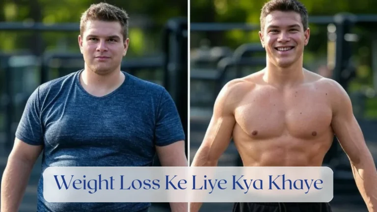 Weight Loss Ke Liye Kya Khaye - Weight Loss Hindi Featured Image