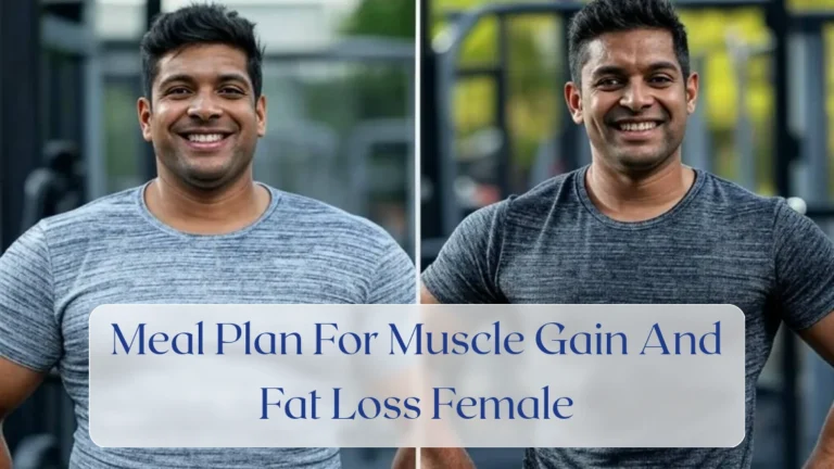 Meal Plan For Muscle Gain And Fat Loss Female - Weight Loss Featured Image