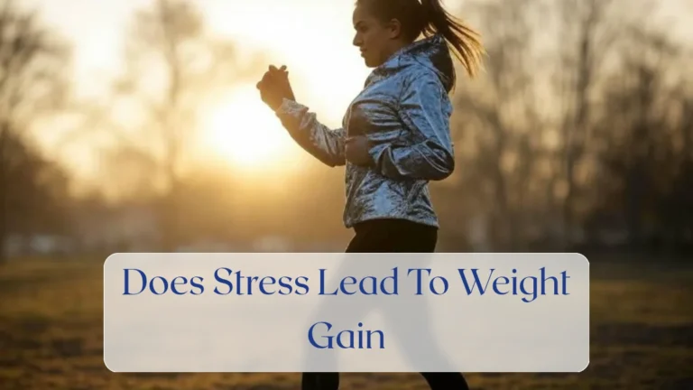 Does Stress Lead To Weight Gain - Fitness Facts Featured Image